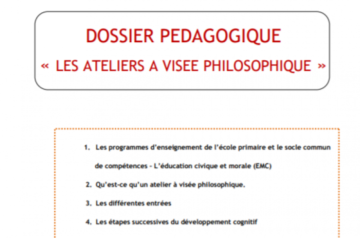 Dossier pédagogique : Les ateliers à visée philosophique