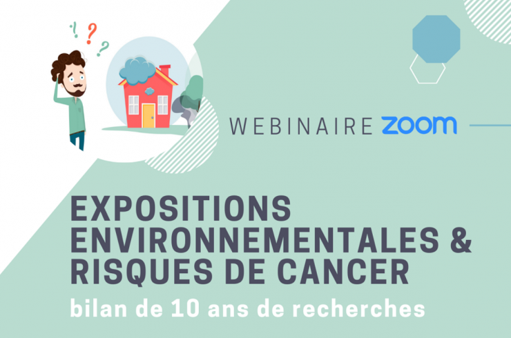 illustration webinaire, expositions environnementales et risques de cancer