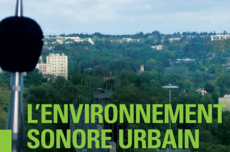 L'environnement sonore urbain : Livret ressources