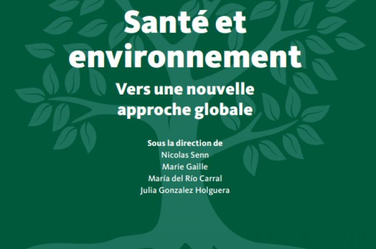 Santé et environnement : Vers une nouvelle approche globale