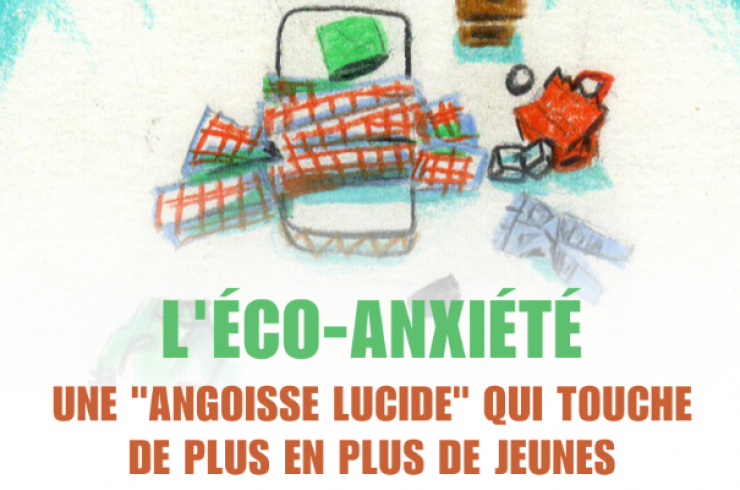 L'éco-anxiété : Une angoisse lucide qui touche de plus en plus de jeunes