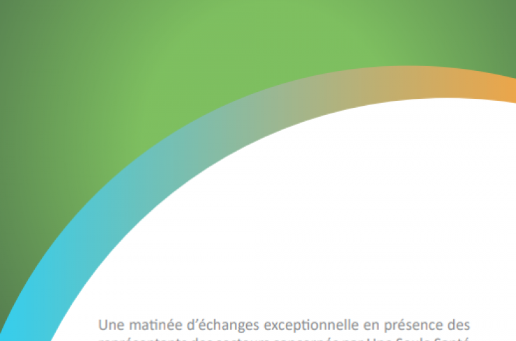 Une seule santé : L'an 1